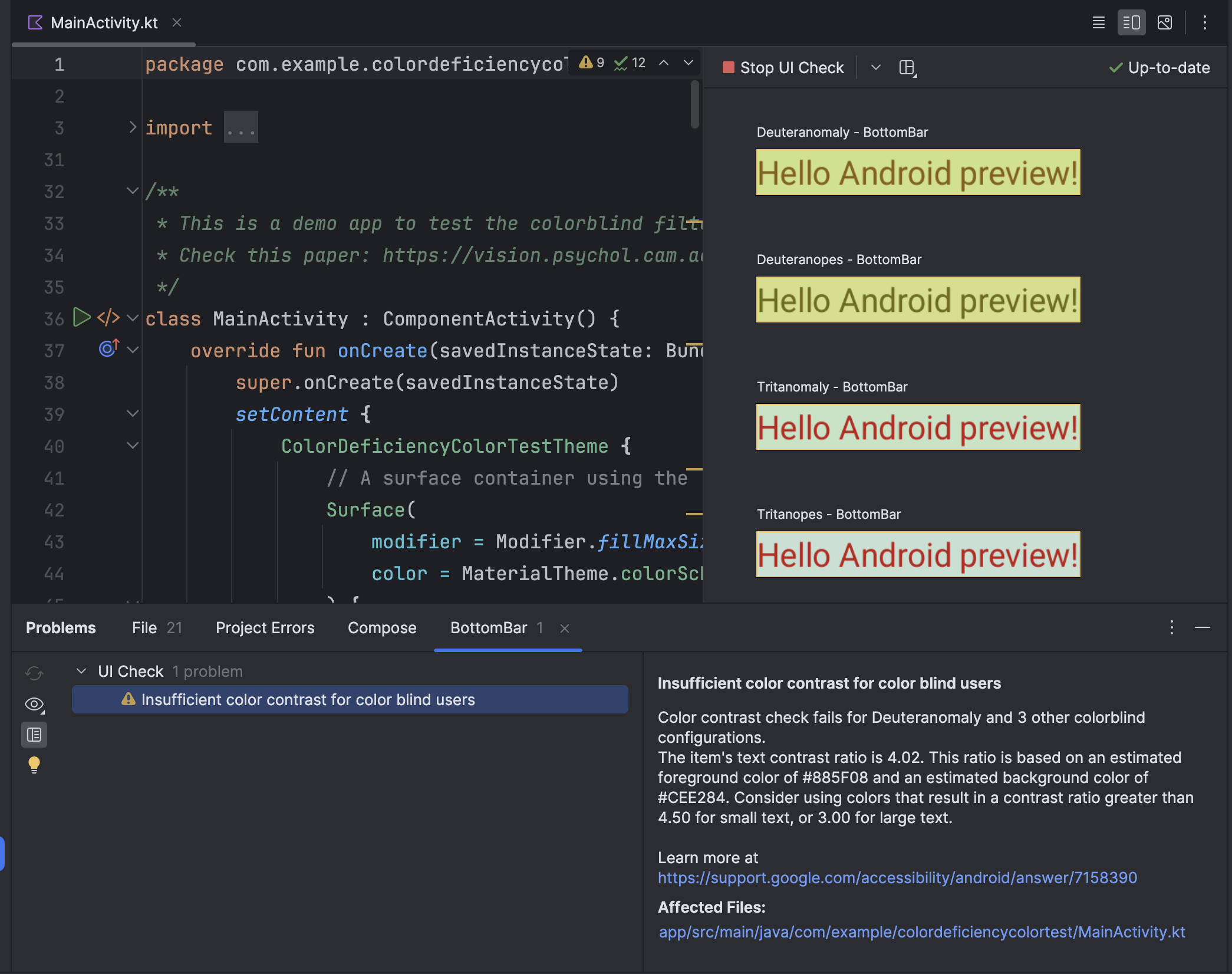 Android Studio có một vấn đề về UI Check (Kiểm tra giao diện người dùng) được chọn trong bảng vấn đề. Vấn đề là độ tương phản màu không đủ và bảng điều khiển này cho thấy các giải pháp được đề xuất cùng với bản xem trước giao diện người dùng cho người bị mù màu.